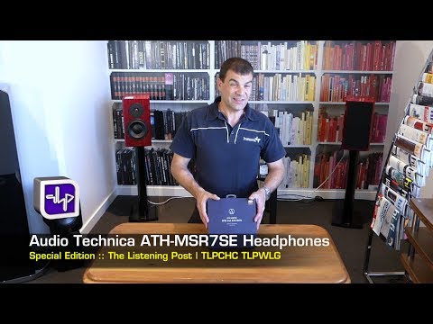 Audio Technica MSR7SE Headphones Unboxing | The Listening Post | TLPCHC TLPWLGhttps://www.youtube.com/watch?v=aQzEfThM04U