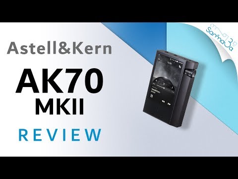 Astell And Kern ak70 mkii Player Review