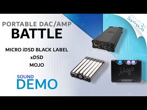 iFi Audio xDSD VS Chord Mojo VS IFI Audio Micro iDSD Black Label