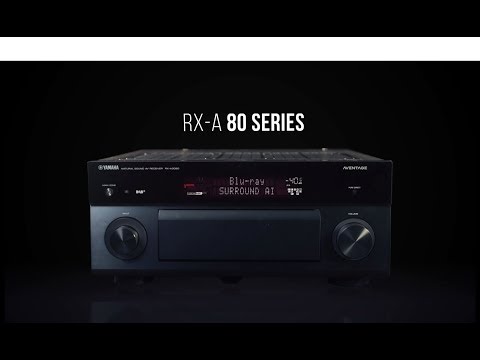Yamaha AVENTAGE RXA-80 Series AV Receivers