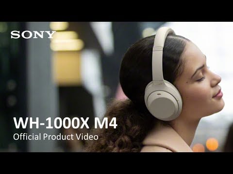 Sony Noise Cancelling Headphones WH-1000XM4 Official Product Video