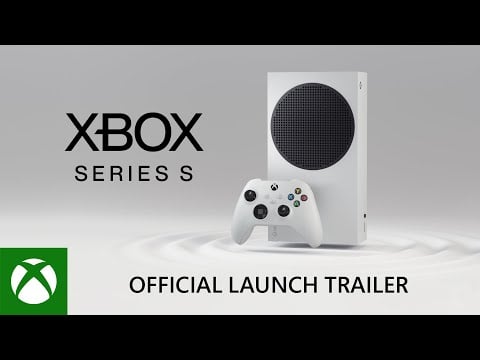 Xbox Series S - World Premiere Reveal Trailer