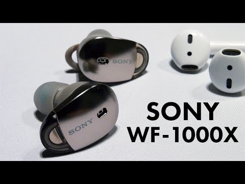Sony WF-1000X Wireless Headphones (vs AirPods Preview)