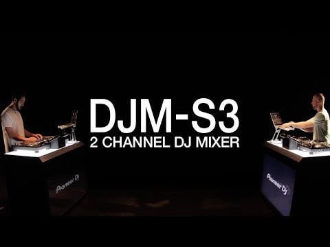 Pioneer DJ DJM-S3 Official Introduction