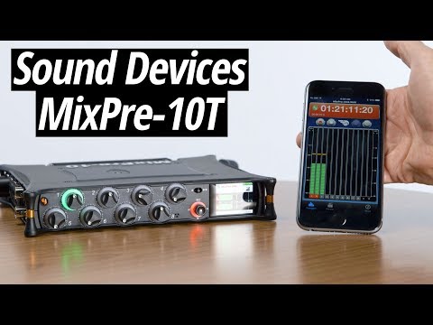 Hands-On Review | Sound Devices MixPre-10T