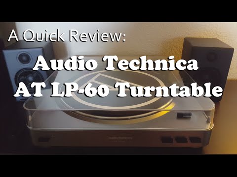 A Quick Review: Audio Technica AT LP-60 Fully-Automatic Turntable