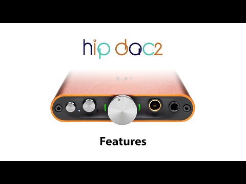 The hip-dac2. Take a look at what's new!