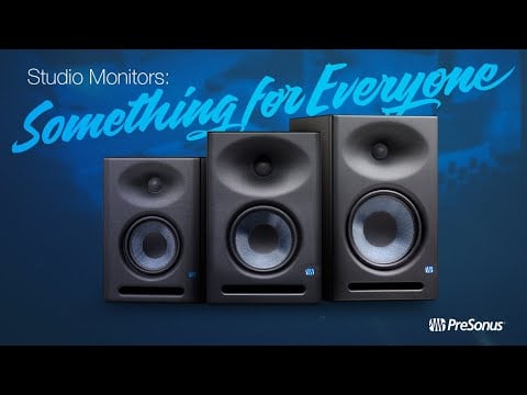 Studio Monitors from PreSonus: we've got something for EVERYONE!