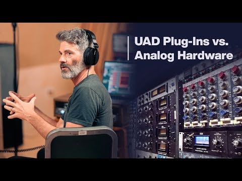 UAD Plug-Ins vs. Analog Hardware