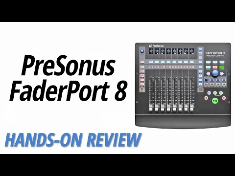 Hands-On Review: PreSonus | FaderPort 8https://www.youtube.com/watch?v=lTXrPYmH8pY&index=8&list=RDnpkRFY9nM4g