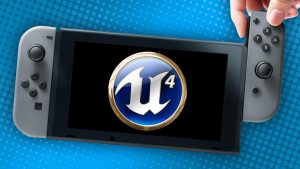 Nintendo Switch Unreal Engine 4