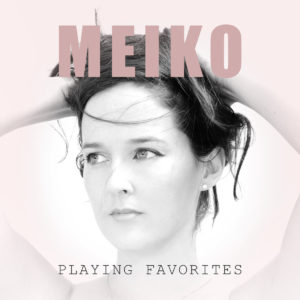 meiko-playing-favorites